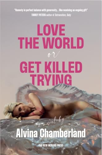 Love the world get killed - get,