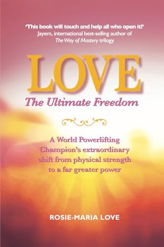 Love the ultimate - the, freedom: